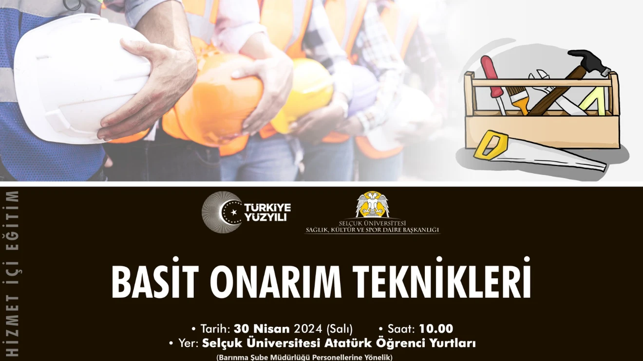 Hizmet İçi Eğitim "Basit Onarım Teknikleri"